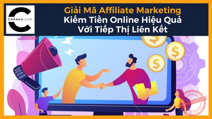 Affiliate Marketing là gì? Tiếp thị liên kết là gì? Kiếm tiền online