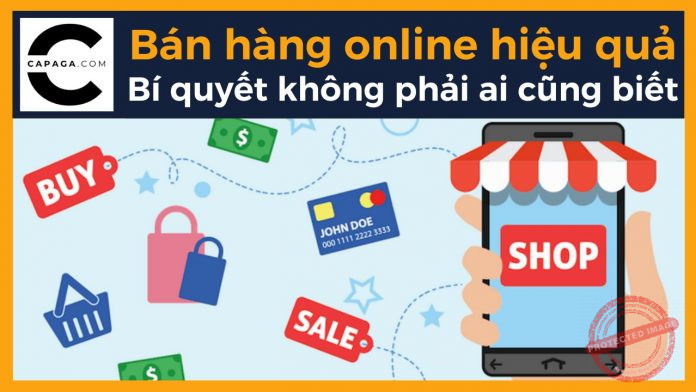 Bán hàng online hiệu quả: Bí quyết không phải ai cũng biết